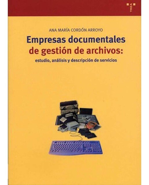 Empresas documentales de gestión de archivos: estudio, análisis y descripción de servicios (Capa mole com abas) 1