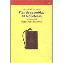 Plan de seguridad en bibliotecas: La protección del patrimonio documental