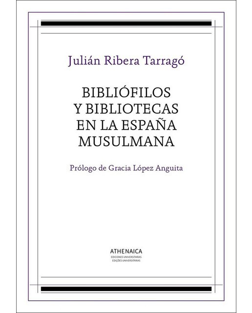 Bibliófilos y bibliotecas en la España musulmana (Capa mole com abas) 1