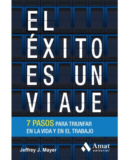 Imagen 1 de El éxito es un viaje (Tapa blanda)