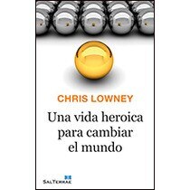 Una vida heroica para cambiar el mundo(Tapa blanda) 1