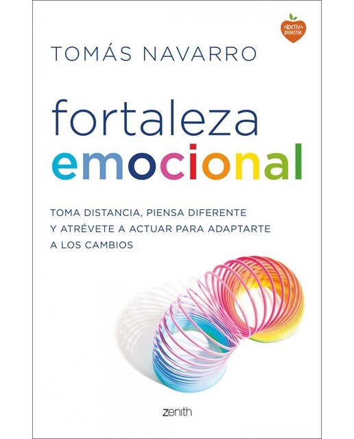 Imagem 0 de Fortaleza emocional: Toma distancia, piensa diferente y atrévete a actuar para adaptarte a los cambios (Capa mole com abas)