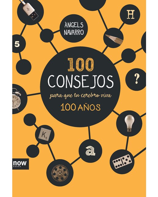 100 consejos para que tu cerebro viva 100 años (Capa mole com abas) 1