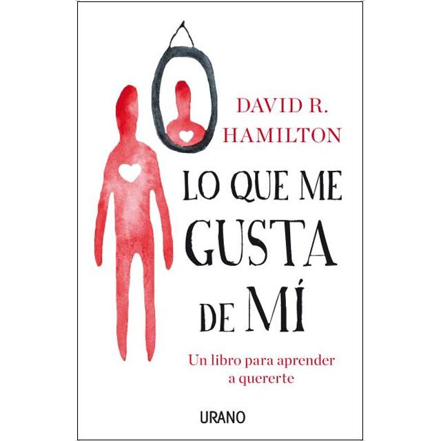 Lo que me gusta de mí: Un libro para aprender a quererte(Tapa blanda) 1