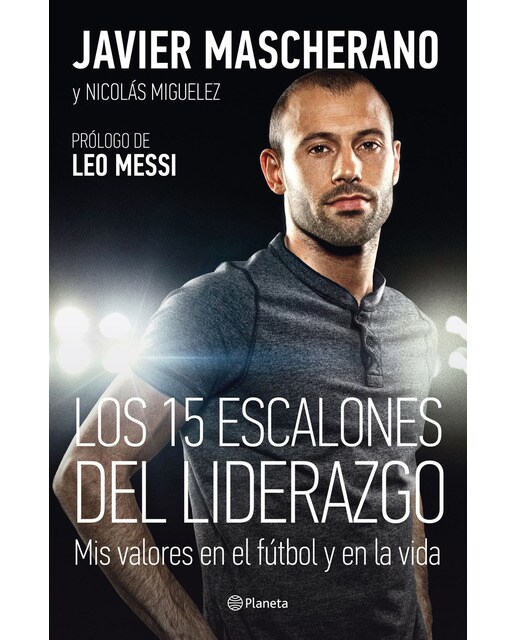 Los 15 escalones del liderazgo: Mis valores en el fútbol y en la vida (Capa mole com abas) 1