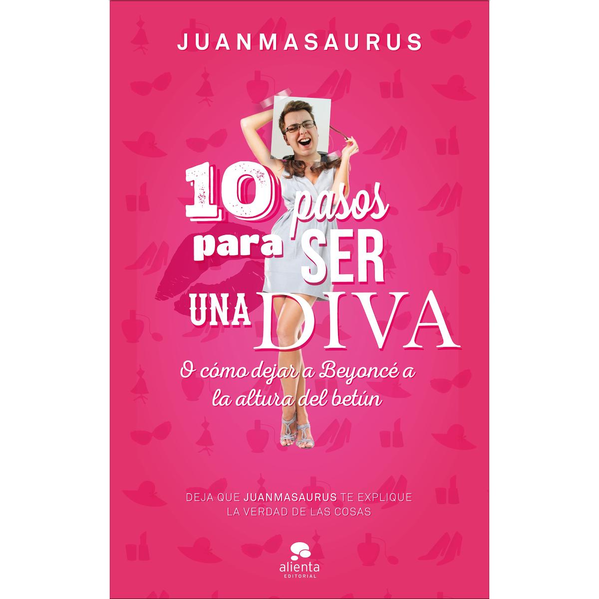 10 pasos para ser una diva: O cómo dejar a Beyoncé a la altura del betún (Capa mole com abas) 1