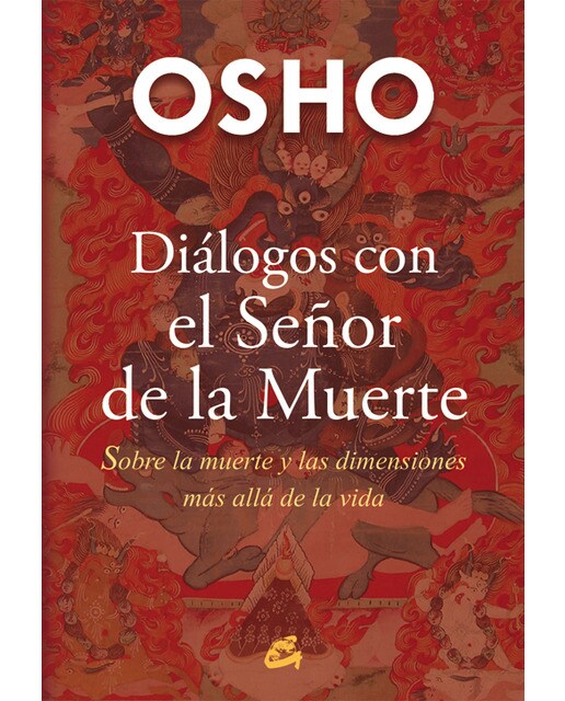 Imagen 1 de Diálogos con el señor de la muerte: Sobre la muerte y las dimensiones más allá de la vida (Tapa blanda)