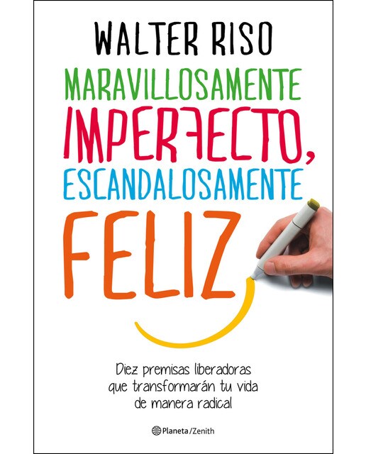 Imagen 0 de Maravillosamente imperfecto, escandalosamente feliz: Diez premisas liberadoras que transformarán tu vida de manera radical (Tapa dura)