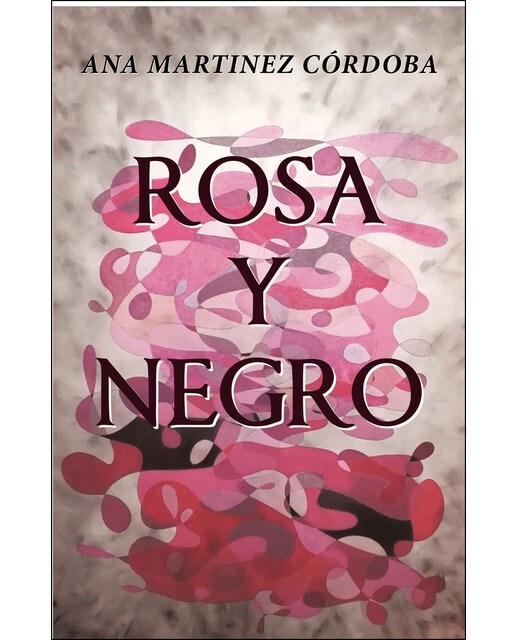 Rosa y negro(Tapa blanda) 1