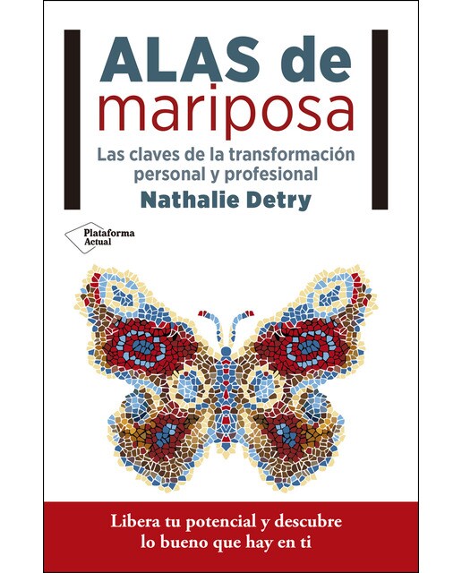 Alas de mariposa: Las claves de la transformación personal y profesional (Capa mole) 1
