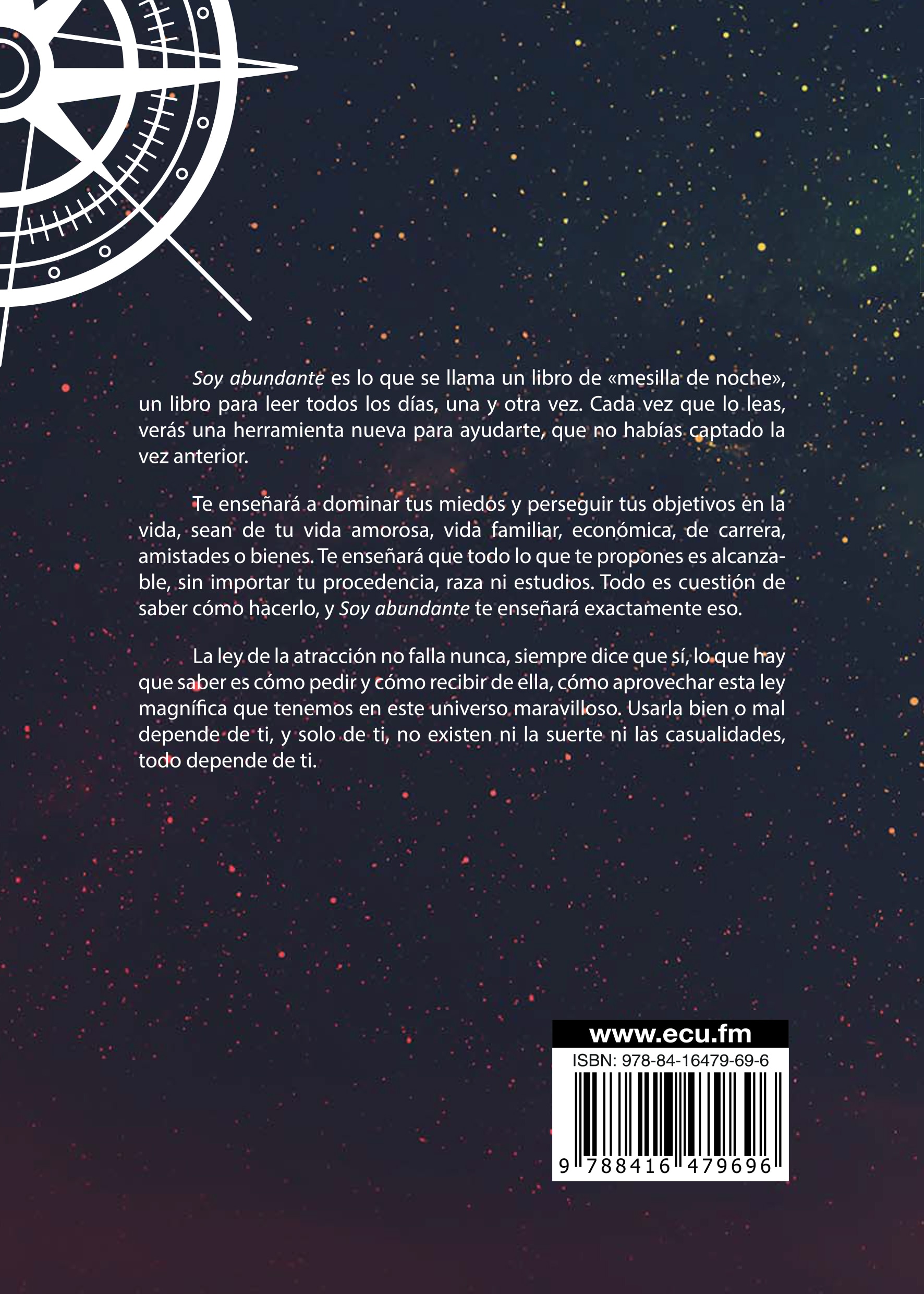 Soy Abundante. Cómo Usar La Ley De La Atracción 2