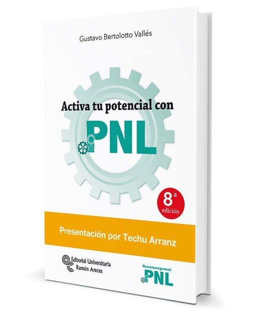 Activa tu potencial con PNL  (Tapa blanda con solapas) 1