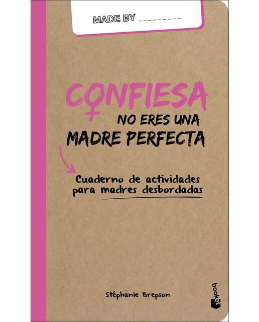 Confiesa: no eres una madre perfecta (Bolsillo) (Tapa blanda) 1