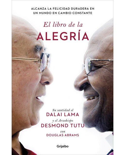 Imagem 0 de El libro de la alegría: Alcanza la felicidad duradera en un mundo en cambio constante(Tapa blanda)