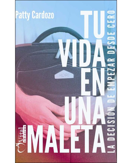 Tu vida en una maleta: La decisión de empezar desde cero 1