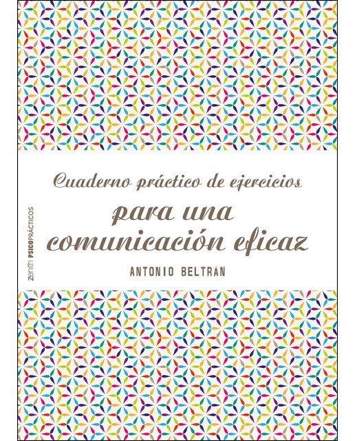 Cuaderno práctico de ejercicios para una comunicación eficaz(Tapa blanda) 1