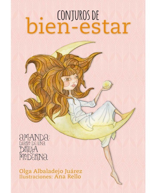 Conjuros de bien-estar: Amanda: diario de una bruja moderna (Capa mole com abas) 1