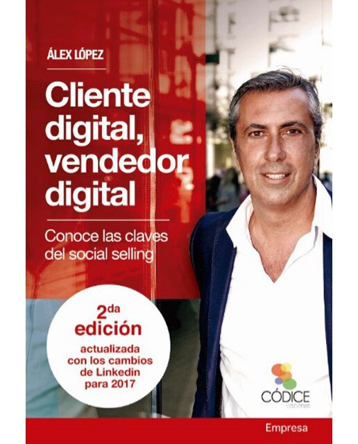 Cliente Digital. Vendedor Digital: Conoce Las Claves Del Social Selling 1