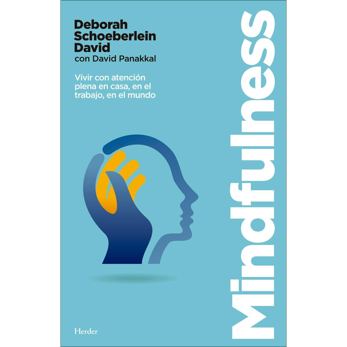 Mindfulness: Vivir con atención plena en casa, en el trabajo, en el mundo (Capa mole com abas) 1