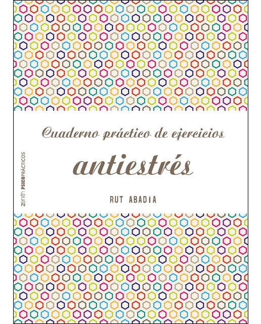 Cuaderno práctico de ejercicios antiestrés(Tapa blanda) 1