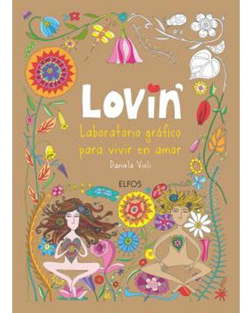 Lovin': Laboratorio gráfico para vivir en amor(Tapa blanda) 1