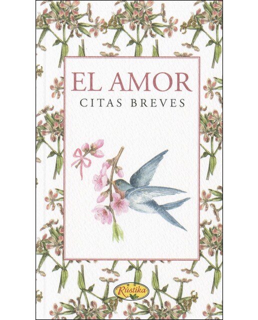 El amor, citas breves