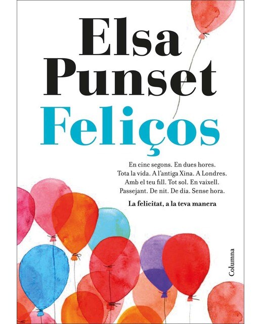 Feliços: La felicitat, a la teva manera (Capa mole com abas) 1