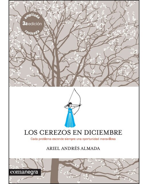 Imagem 0 de Los Cerezos En Diciembre: Cada Problema Esconde Siempre Una Oportunidad Maravillosa