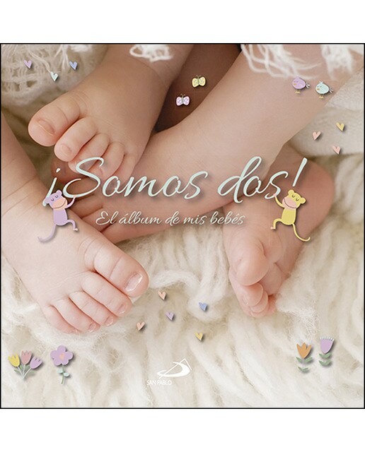 ¡somos dos!: El álbum de mis bebés(Tapa dura) 1