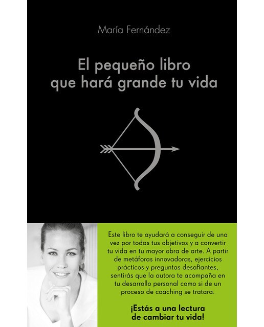 El pequeño libro que hará grande tu vida(Tapa dura) 1