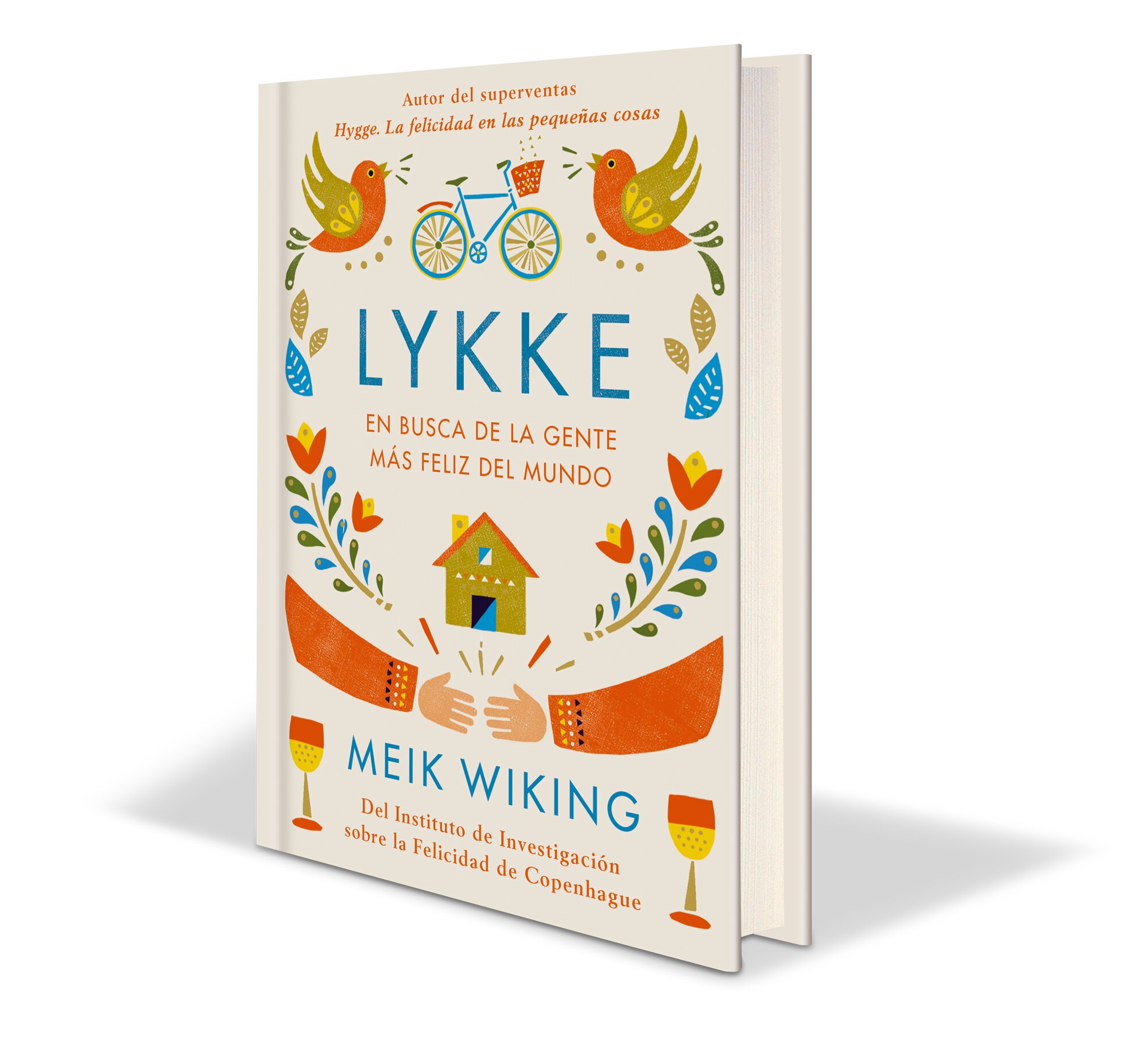 Lykke: En busca de la gente más feliz del mundo(Tapa dura) 2