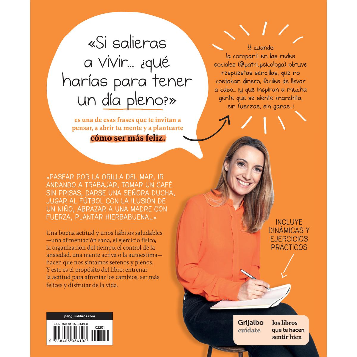 Si salieras a vivir...: Hábitos para disfrutar de una vida plena (Capa mole) 2