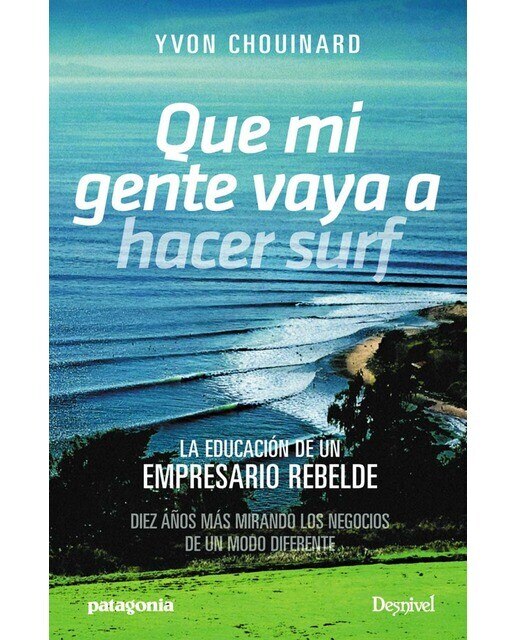 Imagen 0 de Que mi gente vaya a hacer surf (Tapa blanda)