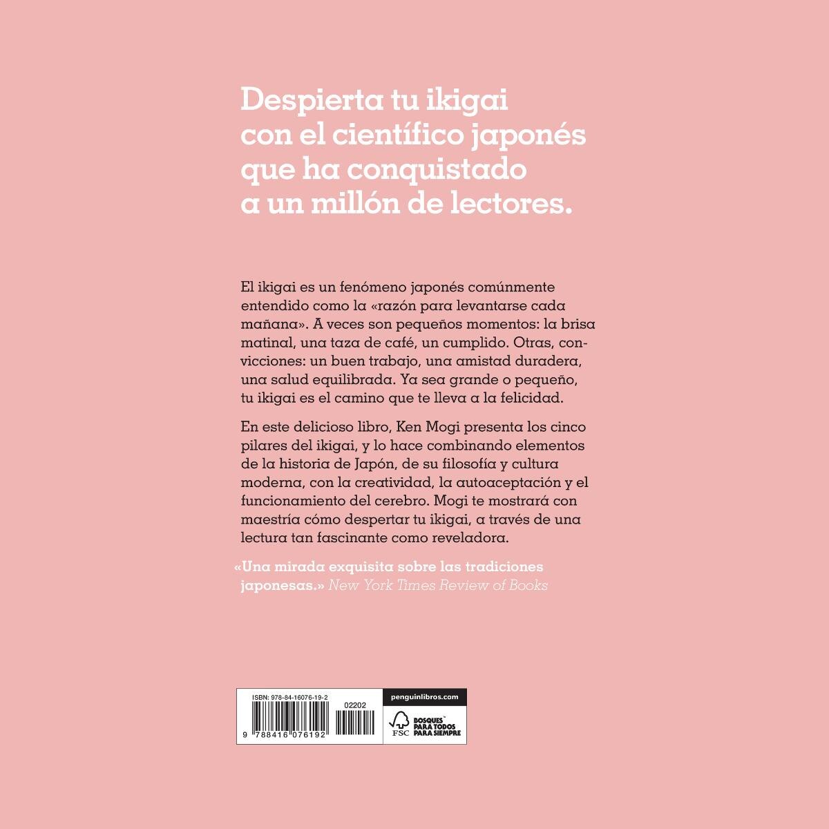 Ikigai esencial: La sabiduría milenaria japonesa que dará sentido a cada día de tu vida. (Capa mole) 2