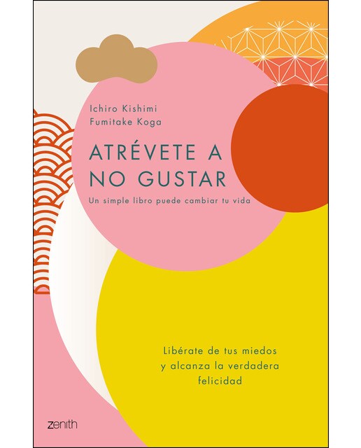 Atrévete a no gustar: Libérate de tus miedos y alcanza la verdadera felicidad (Capa mole com abas) 1