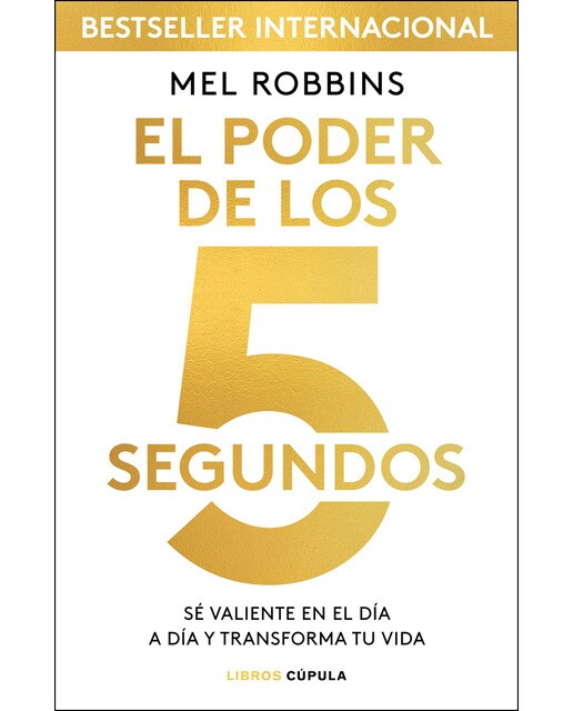 Imagem 0 de El poder de los 5 segundos: Sé valiente en el día a día y transforma tu vida (Capa mole com abas)