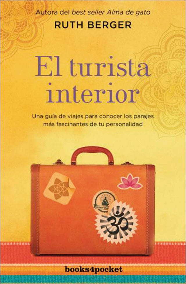 El turista interior: Una guía de viajes para descubrir los parajes más fascinantes de tu personalidad(Tapa blanda) 1