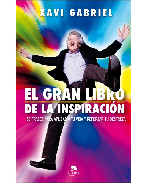 El gran libro de la inspiración: 150 frases para aplicar a tu vida y reforzar tu destreza (Capa mole com abas) 1