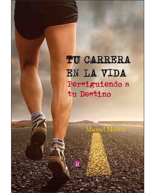 Tu Carrera En La Vida 1