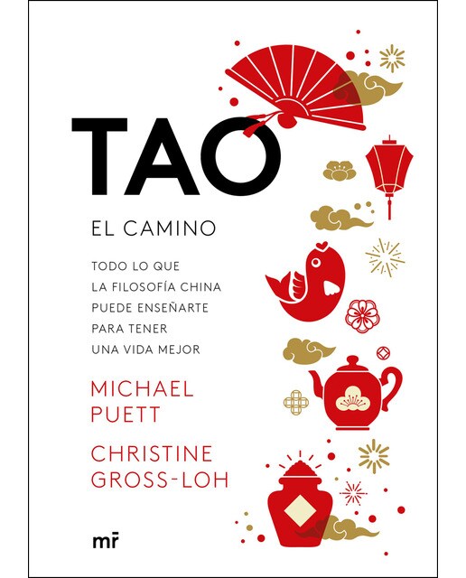 Imagem 0 de Tao. El camino: Todo lo que la filosofía china puede enseñarte para tener una vida mejor(Tapa dura)