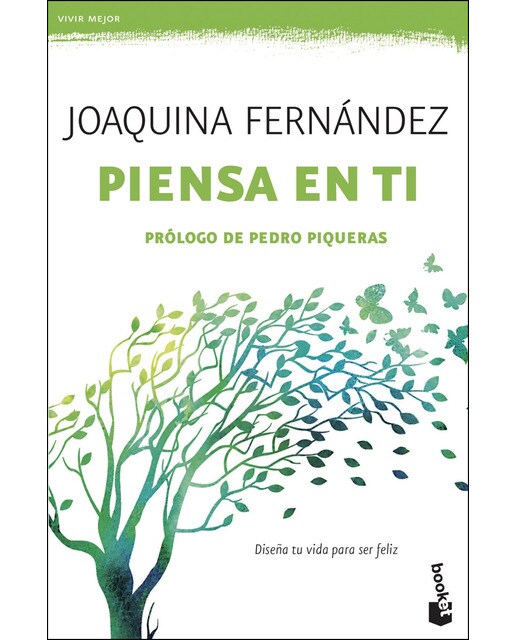 Piensa en ti: Diseña tu vida para ser feliz(Bolsillo) (Tapa blanda) 1