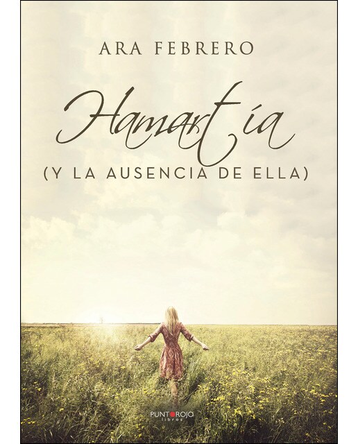 Hamartía (Y La Ausencia De Ella) 1