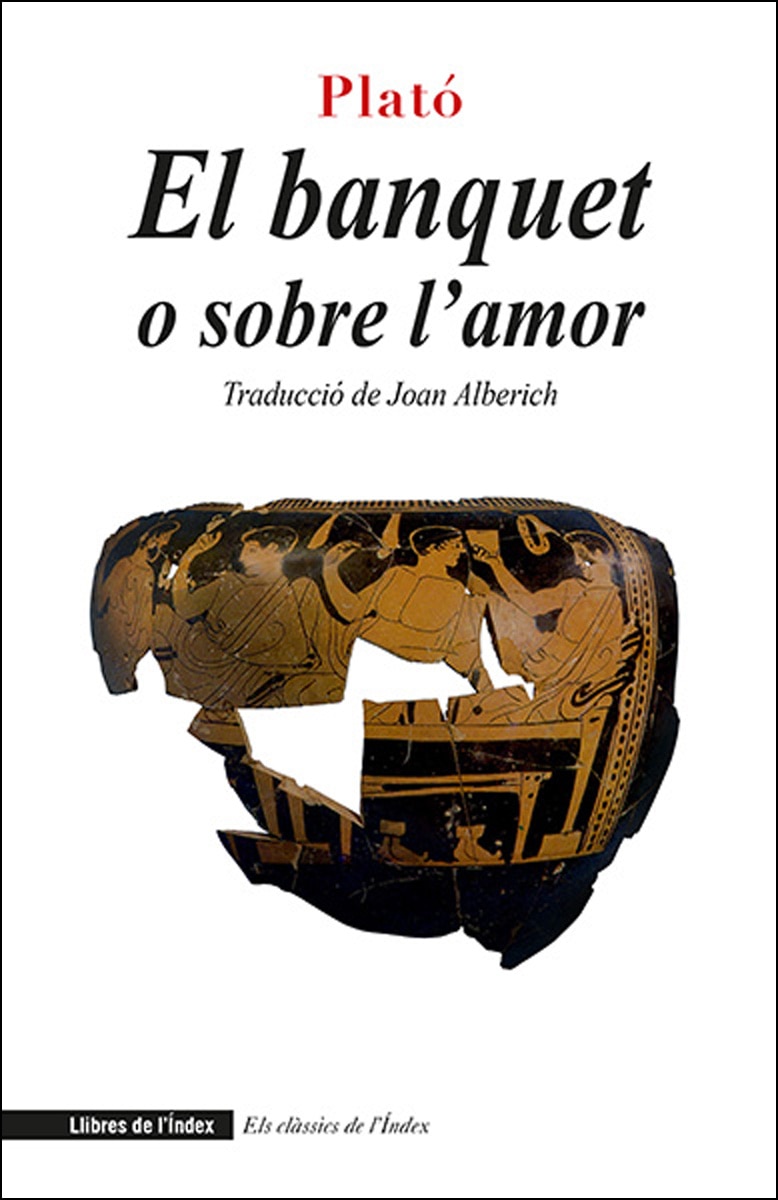 El Banquet: O Sobre L'Amor 1