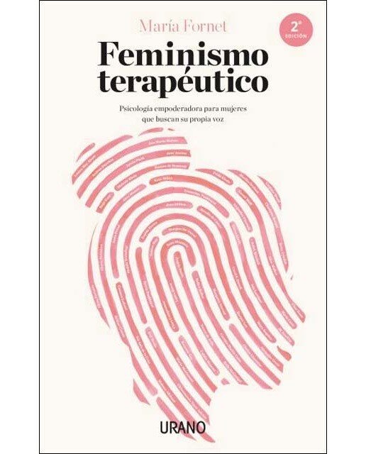 Imagem 0 de Feminismo terapéutico: Psicología empoderadora para mujeres que buscan su propia voz(Tapa blanda)