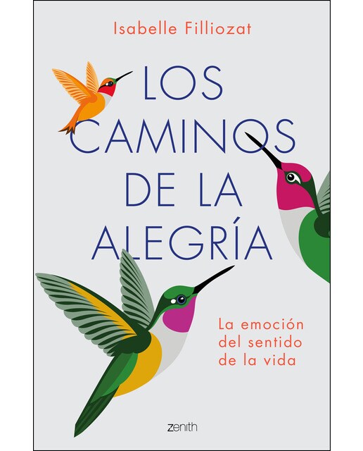 Los caminos de la alegría: La emoción del sentido de la vida (Capa mole com abas) 1