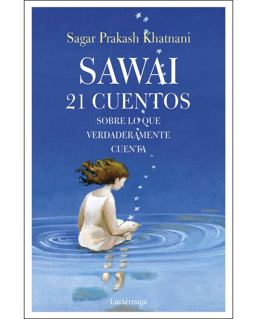Imagem 0 de Sawai: 21 Cuentos sobre lo que verdaderamente cuenta (Capa mole com abas)