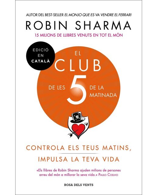 El Club de les 5 de la matinada: Controla els teus matins, impulsa la teva vida (Capa mole) 1