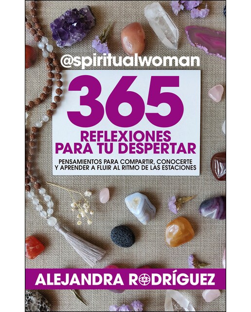 365 Reflexiones Para Tu Despertar: @Spiritualwoman 1