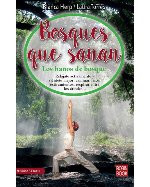 Imagen 1 de Bosques que sanan: Los baños de bosque (Tapa blanda)