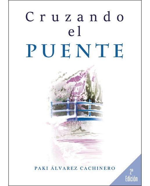 Cruzando El Puente 1